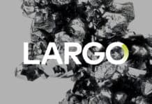 Largo Releases Q3 Production Results – High Purity Supply at an All-Time High